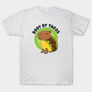 Body by tacos Capybara Taco T-Shirt